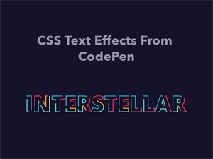 CSS Text Effects From CodePen